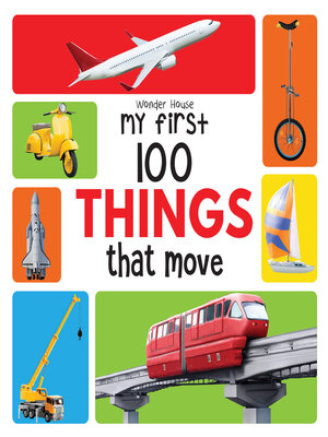 cover image of My First 100 Things That Move
